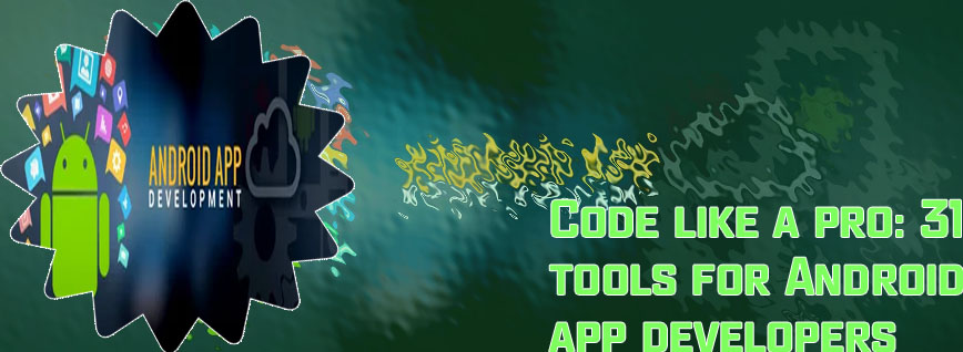 Best apps for android developers